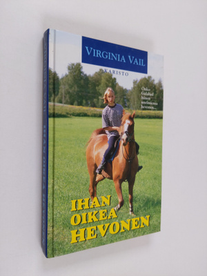 Virginia Vail : Ihan oikea hevonen