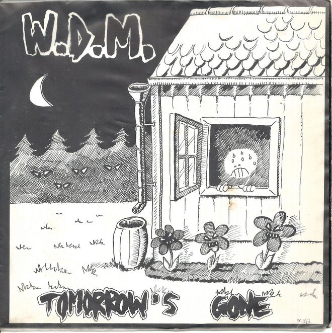 W.D.M.: "Tomorrow's Gone"-EP  7"kk