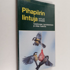Detlef Singer : Pihapiirin lintuja : talvilintujen tunnis... - pikkukuva 1