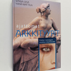 Marja-Liisa Niemi-Mattila : Ajattomat arkkityypit : Kreik... - pikkukuva 1