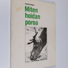 Paavo Kurkela : Miten hoidan poroa - pikkukuva 1