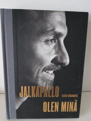 Zlatan Ibrahimovic - Jalkapallo olen minä
