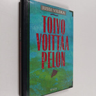 Jussi Vilska : Toivo voittaa pelon : tuokiokuvia toivoa e... - pikkukuva 1