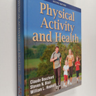 Claude Bouchard : Physical activity and health - pikkukuva 1