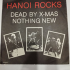HANOI ROCKS Dead by X-mas/Nothing new single Johanna JHNS216 - pikkukuva 2