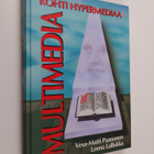 Vesa-Matti Paananen : Multimedia : kohti hypermediaa - pikkukuva 1
