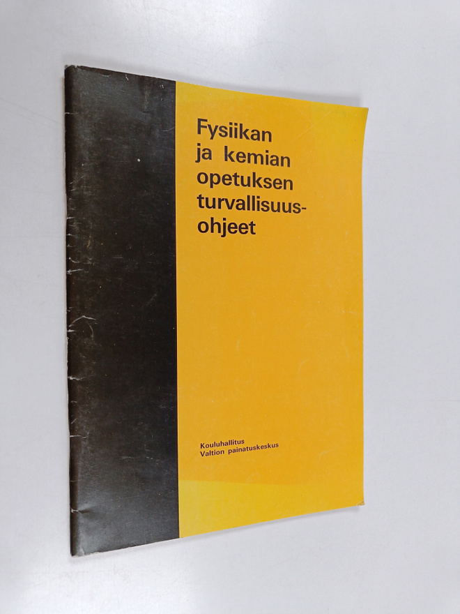 Fysiikan ja kemian opetuksen turvallisuusohjeet