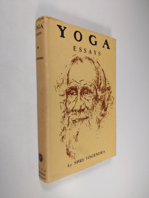 Shri Yogendra : Yoga essays