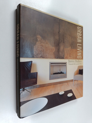 Dominic Bradbury : Urban living : city style for your home