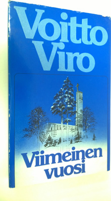 Voitto Viro : Viimeinen vuosi