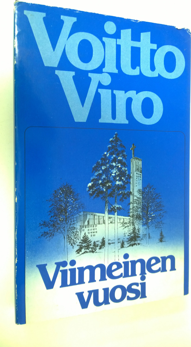 Voitto Viro : Viimeinen vuosi