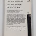 Eeva-Liisa Manner : Varokaa, voittajat : sattumasta, vält... - pikkukuva 2