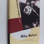 Mika Waltari : Yksinäisen miehen juna - pikkukuva 1