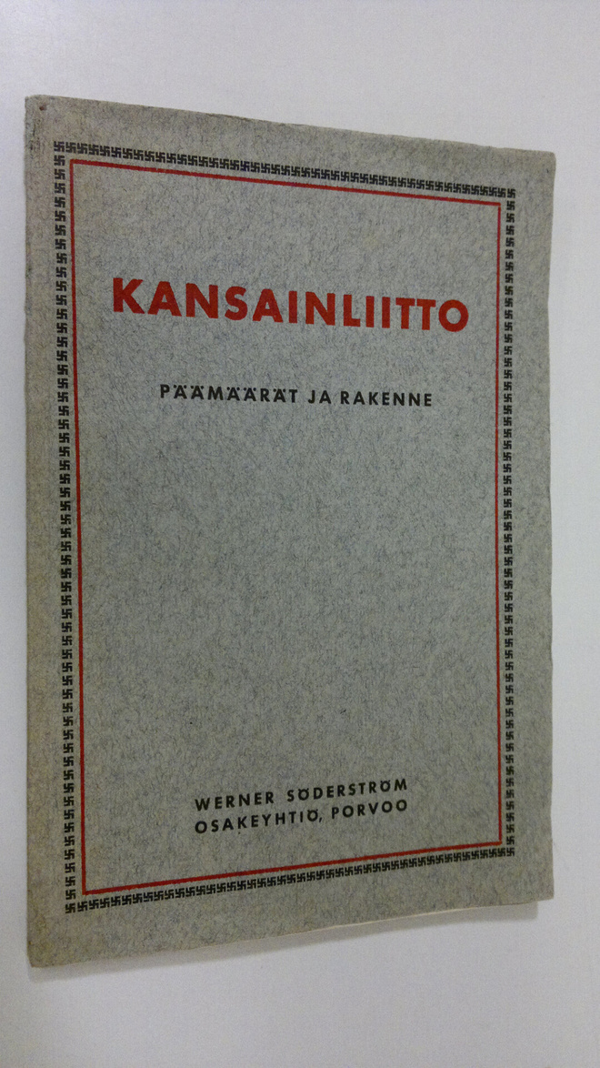 Kansainliitto : päämäärät ja rakenne