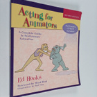 Ed Hooks : Acting for Animators : A Complete Guide to Per... - pikkukuva 1