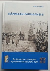 Esko Lammi: Isänmaan parhaaksi II