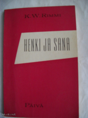 K.W.Rimmi: Henki ja sana (11.11)