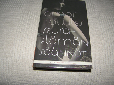 Amor Towles Seuraelämän säännöt -sid