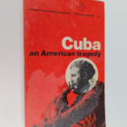 Robert Scheer : Cuba : an American tragedy - pikkukuva 1
