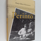 Kaija Inkeri Kinnunen : Perintö - pikkukuva 1