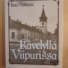 Katri Veltheim; Kävelyllä Viipurissa - pikkukuva 1