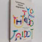 Kaarina Mönkkönen : Työyhteisötaidot digiajassa - pikkukuva 1