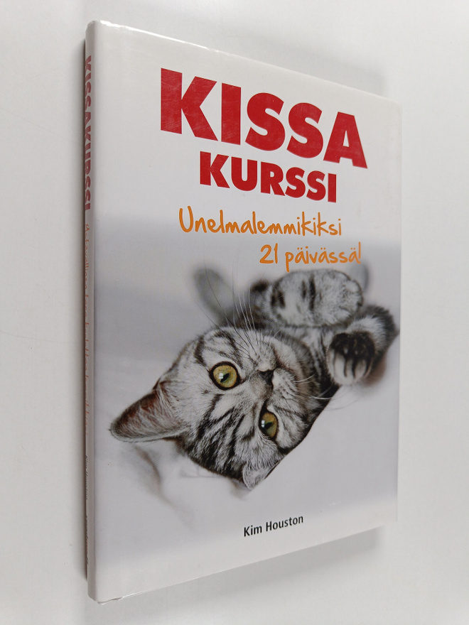 Kim Houston : Kissakurssi : unelmalemmikiksi 21 päivässä ...