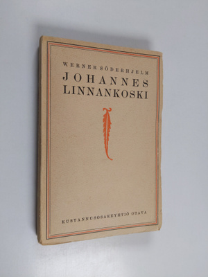 Werner Söderhjelm : Johannes Linnankoski