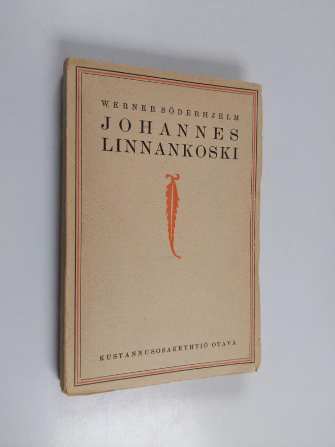 Werner Söderhjelm : Johannes Linnankoski