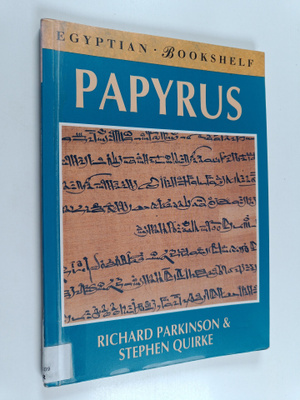 Richard Parkinson : Papyrus : Egyptian bookshelf
