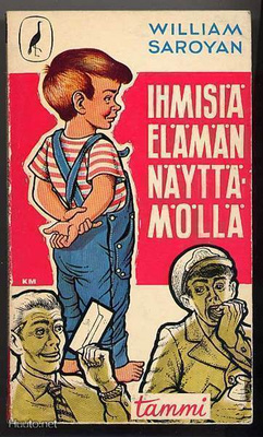 Saroyan, William: Ihmisiä elämän näyttämöllä (1959)