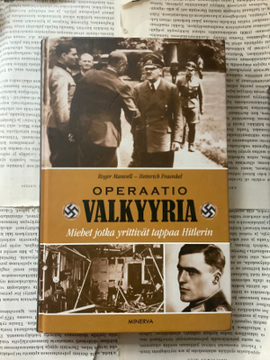 Operaatio Valkyyria: miehet jotka yrittivät tappaa Hitlerin