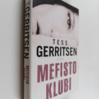 Tess Gerritsen : Mefisto-klubi - pikkukuva 1