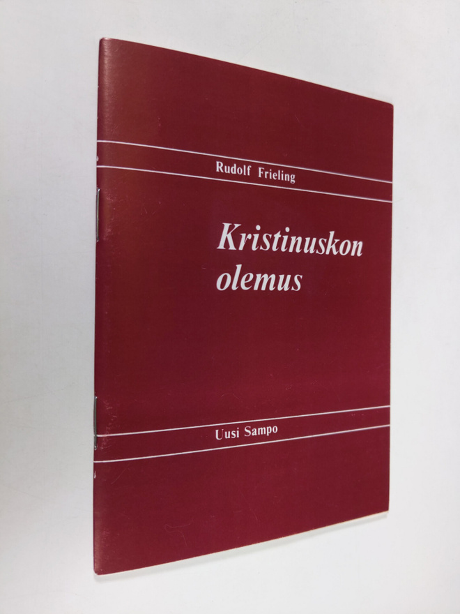Rudolf Frieling : Kristinuskon olemus