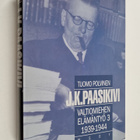 Tuomo Polvinen : J. K. Paasikivi : valtiomiehen elämäntyö... - pikkukuva 1