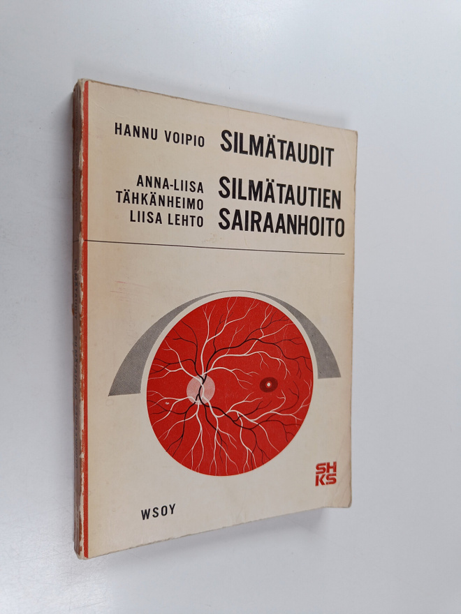 Hannu Voipio ym. : Silmätaudit ; Silmätautien sairaanhoito