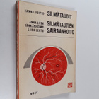 Hannu Voipio ym. : Silmätaudit ; Silmätautien sairaanhoito - pikkukuva 1