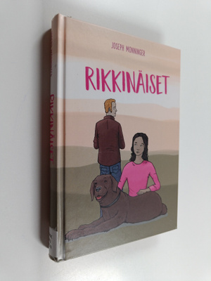 Joseph Monninger : Rikkinäiset