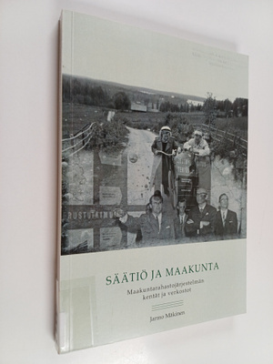 Jarmo Mäkinen : Säätiö ja maakunta : maakuntarahastojärje...