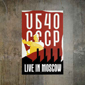 UB40 - CCCP - Live In Moscow
