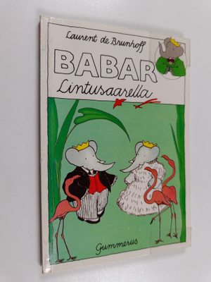Laurent de Brunhoff : Babar lintusaarella