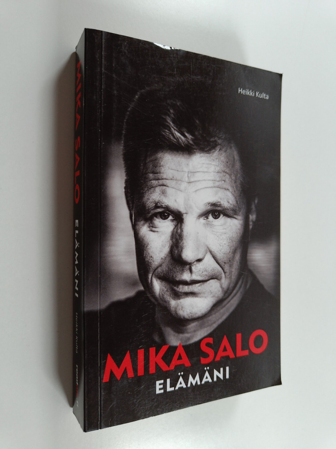 Heikki Kulta : Mika Salo : elämäni