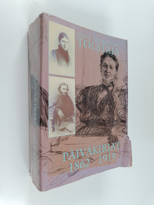 Sofia Andrejevna Tolstaja : Päiväkirjat 1862-1919