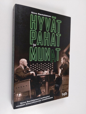 Simo Rantalainen : Hyvät, pahat ja munat : Simo Rantalais...