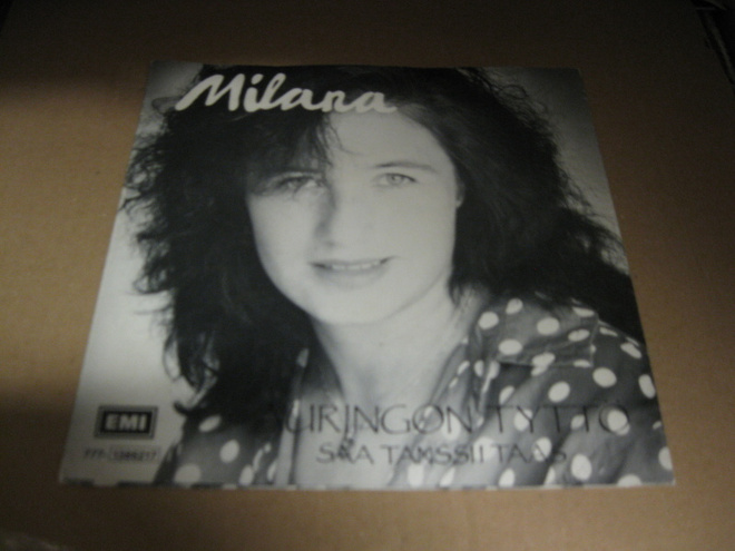 MILANA - AURINGON TYTTÖ / SAA TANSSITTAA TAAS VG+/EX+ 7"