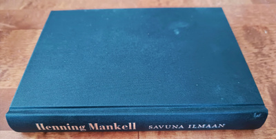Henning Mankell: Savuna Ilmaan
