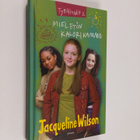 Jacqueline Wilson : Mieletön kalorikammo - pikkukuva 1