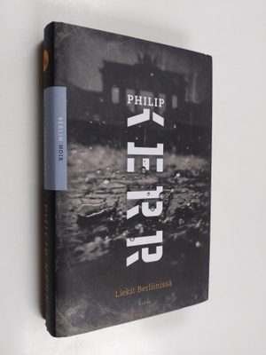 Philip Kerr : Liekit Berliinissä