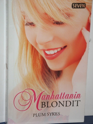 Plum Sykes : Manhattanin BLONDIT
