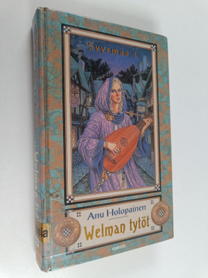 Anu Holopainen : Welman tytöt